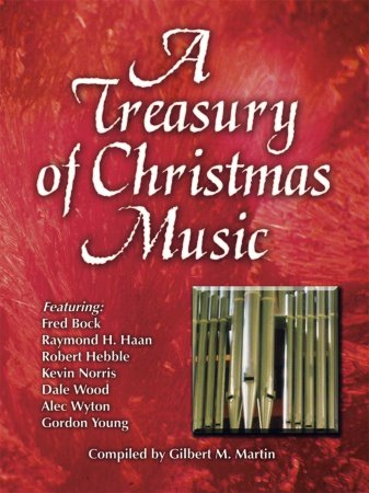 A treasury of Christmas Organ Music